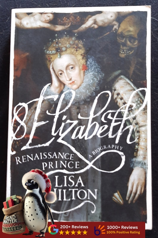 Elizabeth: Renaissance Prince (Lisa Hilton
)