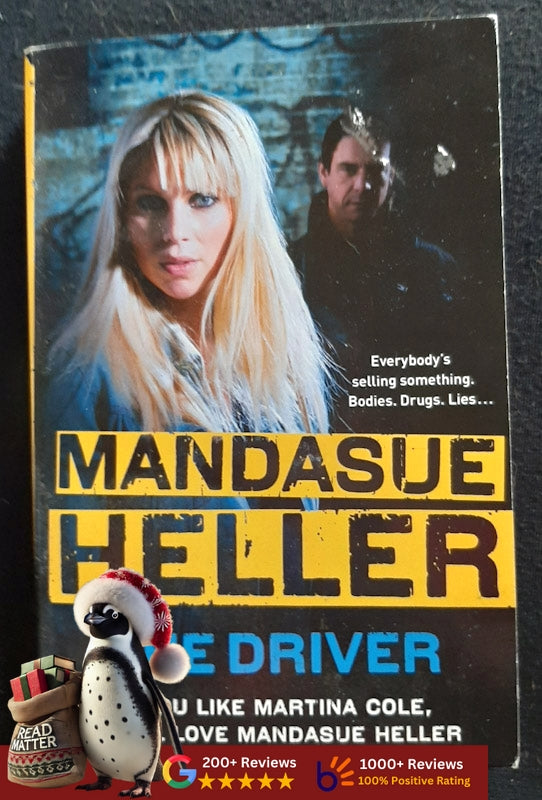 The Driver (Mandasue Heller
)