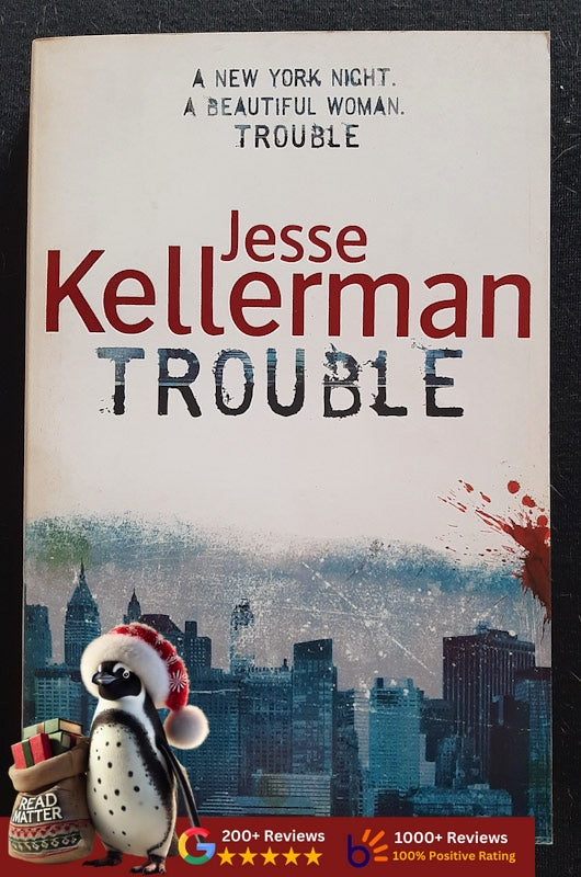 Trouble (Jesse Kellerman
)