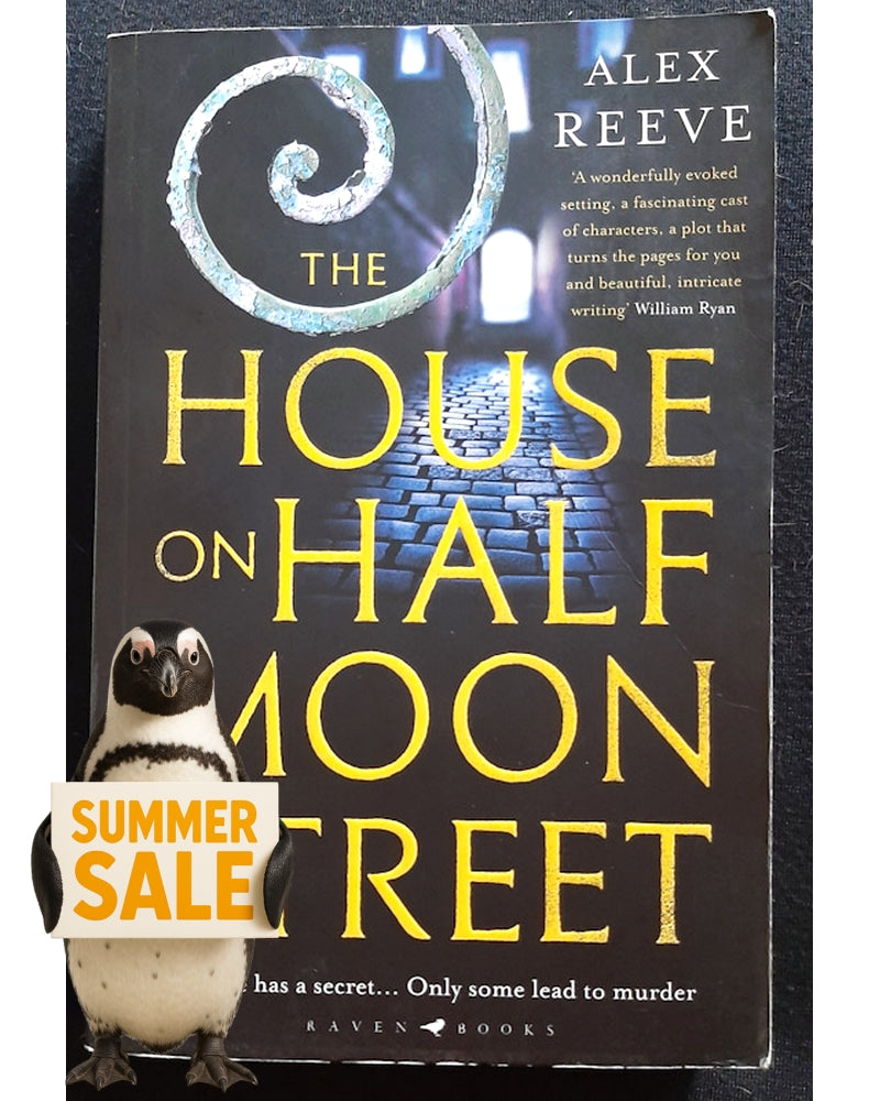 Front Cover Of The House on Half Moon Street (Leo Stanhope #1) (Alex Reeve)