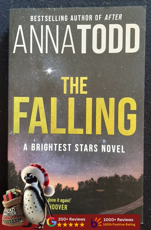 The Falling (Brightest Stars #1) (Anna Todd
)