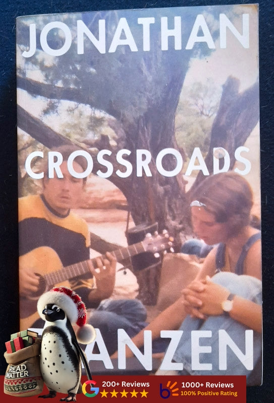 Crossroads (A Key To All Mythologies #1) (Jonathan Franzen
)