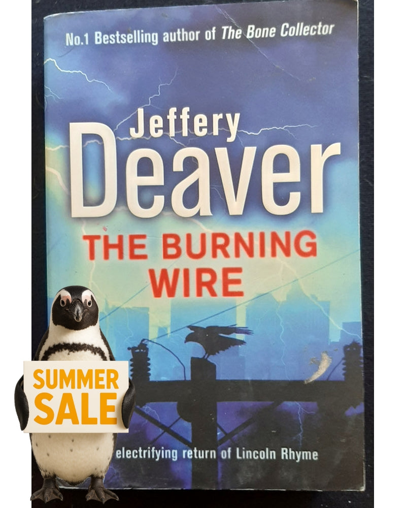 Front Cover Of The Burning Wire (Lincoln Rhyme #9) (Jeffery Deaver)