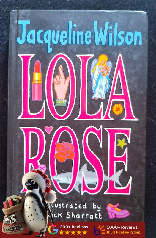 Lola Rose (Jacqueline Wilson
)