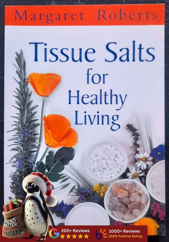 Tissue Salts For Healthy Living (Margaret Roberts
)