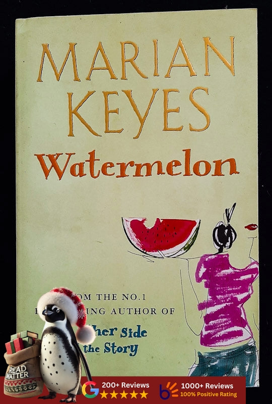 Watermelon (Walsh Family #1) (Marian Keyes
)