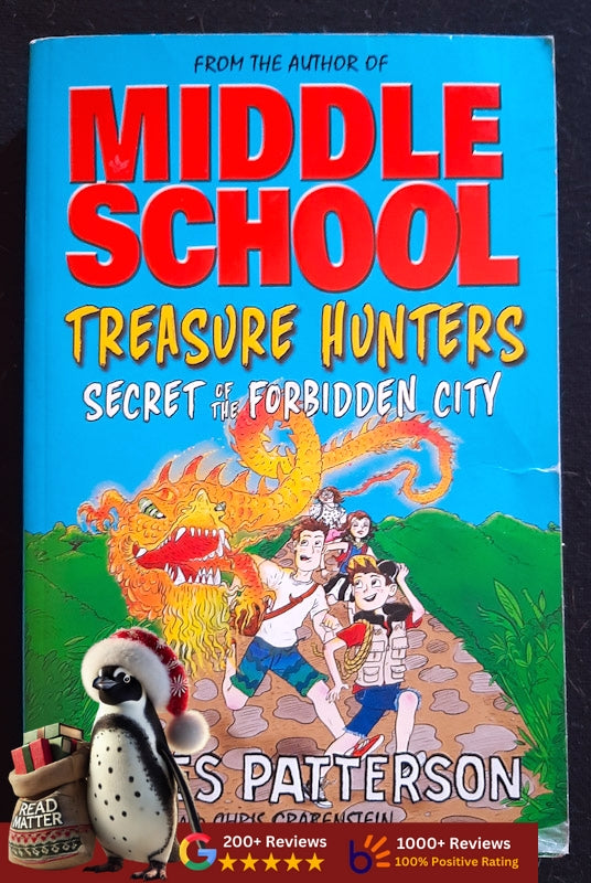 Secret Of The Forbidden City (Treasure Hunters #3) (James Patterson)