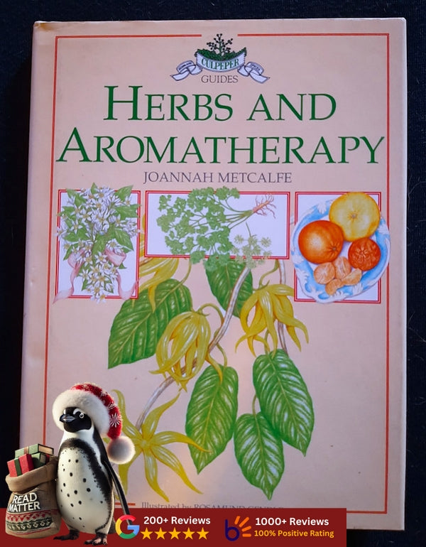 Herbs And Aromatherapy (Joannah Metcalfe)