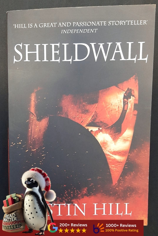 Shieldwall (Conquest Trilogy #1) (Justin Hill)