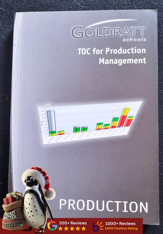 Goldratt Schools: Toc For Production Management (Eliyahu M. Goldratt)