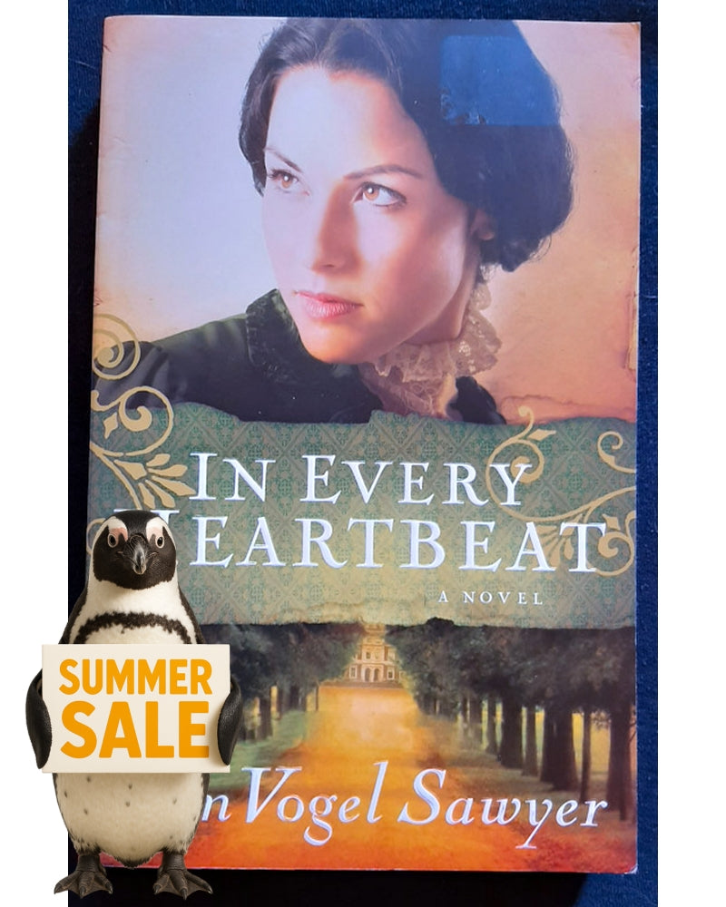 Front Cover Of In Every Heartbeat (My Heart Remembers #2) (Kim Vogel Sawyer)