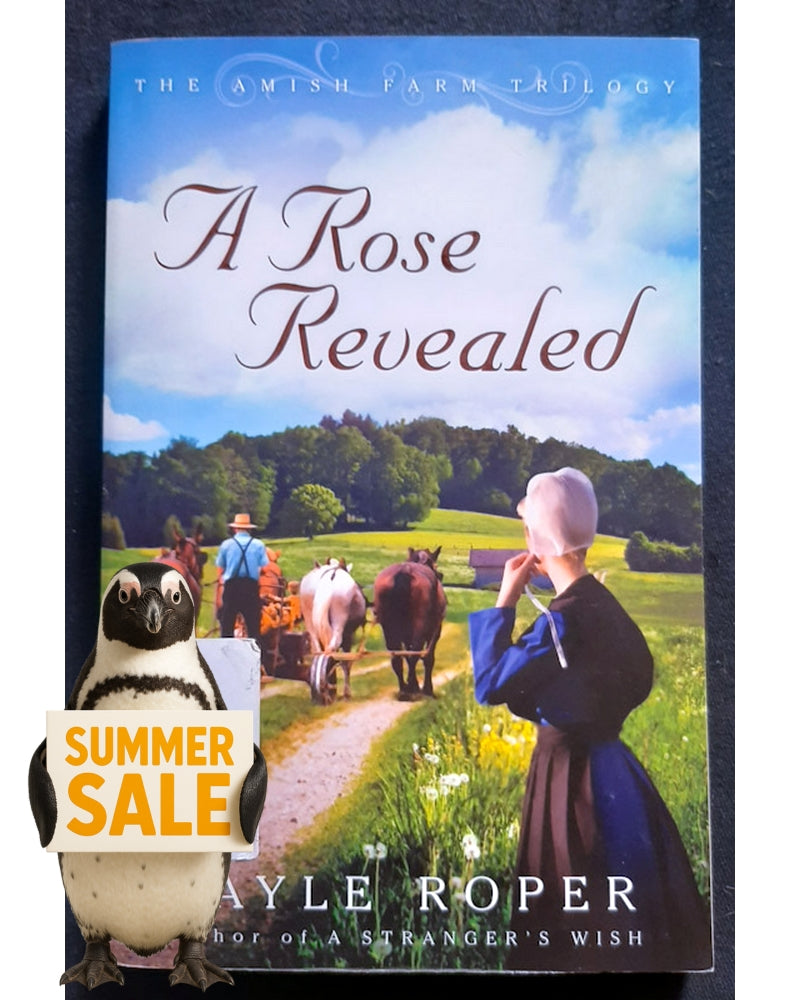Front Cover Of A Rose Revealed (Amish Farm Trilogy #3) (GAYLE ROPER)