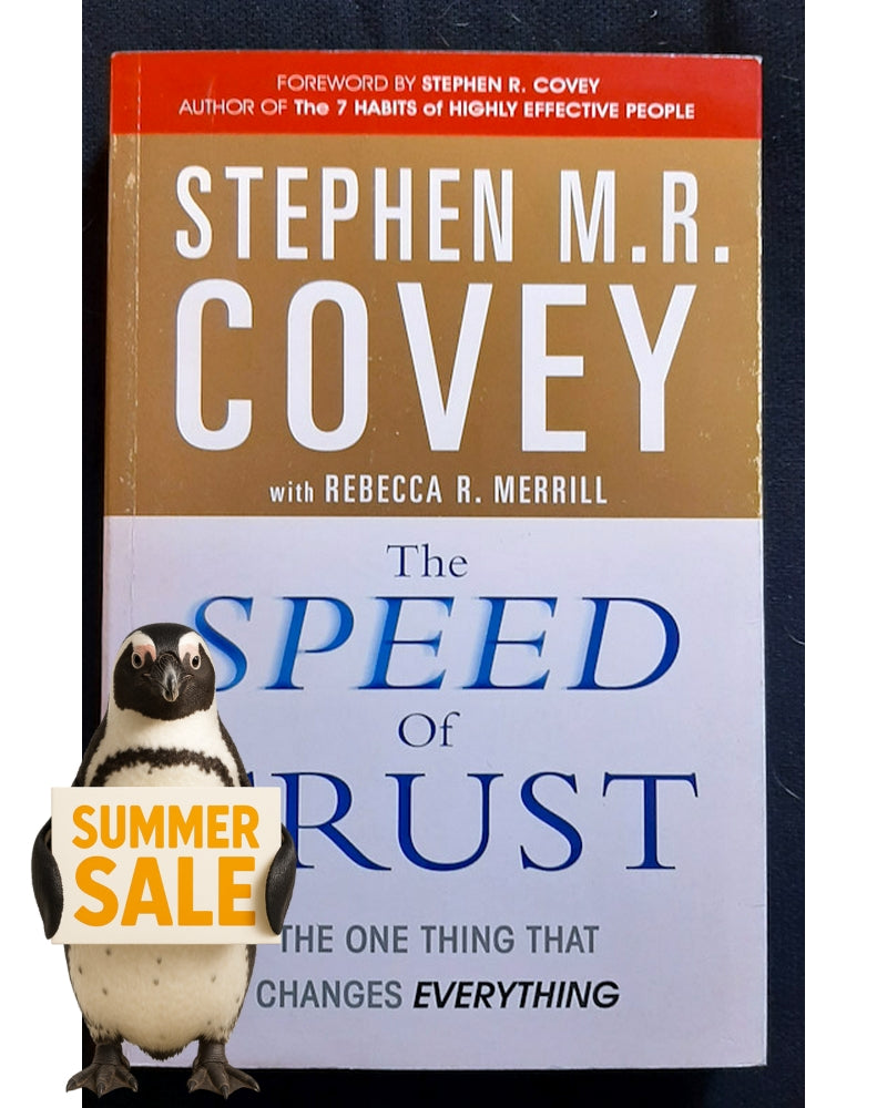 Front Cover Of The Speed of Trust - The One Thing That Changes Everything (Stephen R. Covey)