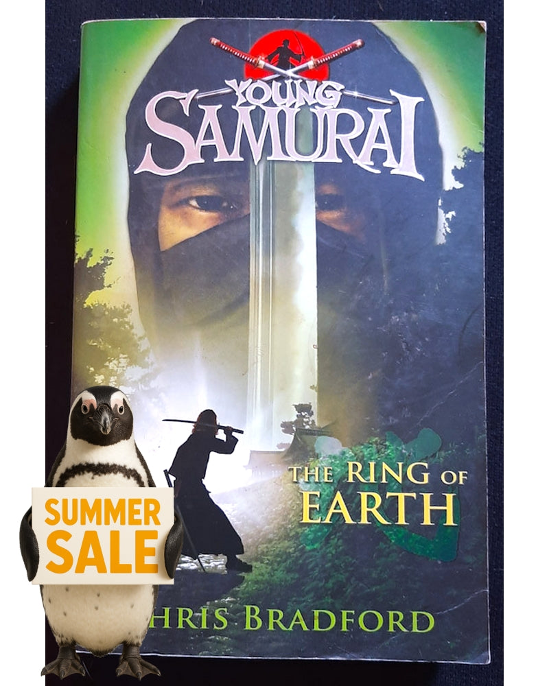 Front Cover Of The Ring of Earth (Young Samurai #4) (Chris Bradford)