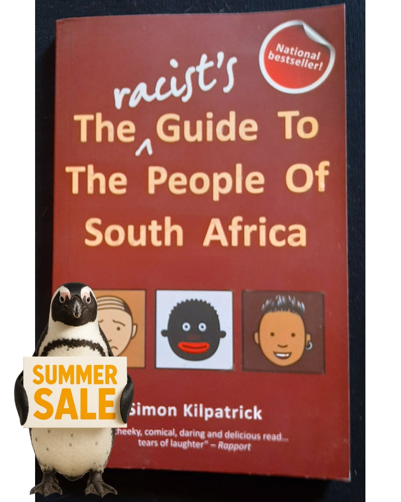 Front Cover Of The Racist's Guide to the People of South Africa (Simon Kilpatrick)