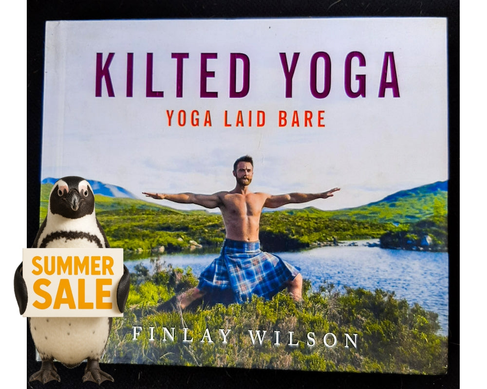 Front Cover Of Kilted Yoga: Yoga Laid Bare (Finlay Wilson)