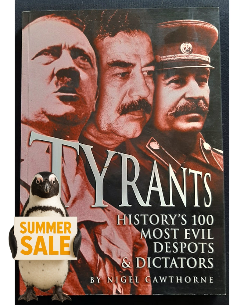 Front Cover Of 100 Tyrants and Despots (Nigel Cawthorne)
