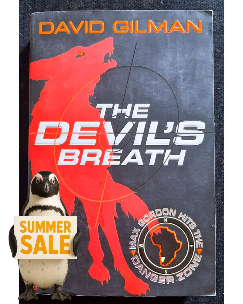 Front Cover Of The Devil's Breath (Danger Zone #1) (David Gilman)