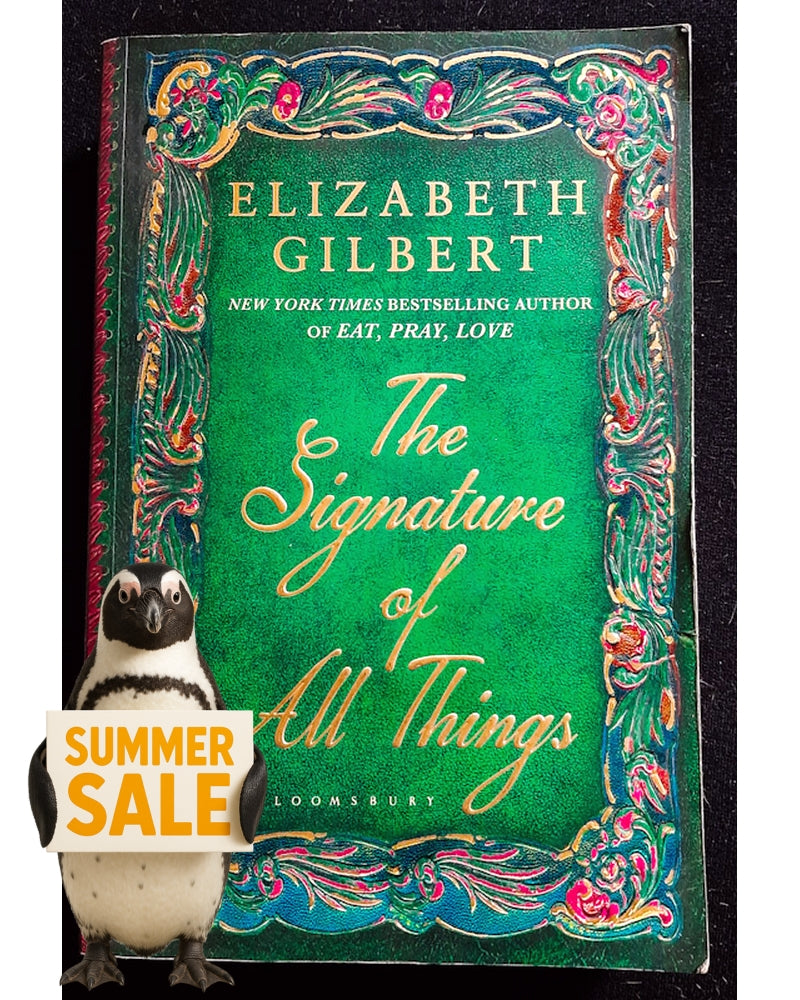 Front Cover Of The Signature of All Things (Elizabeth Gilbert)