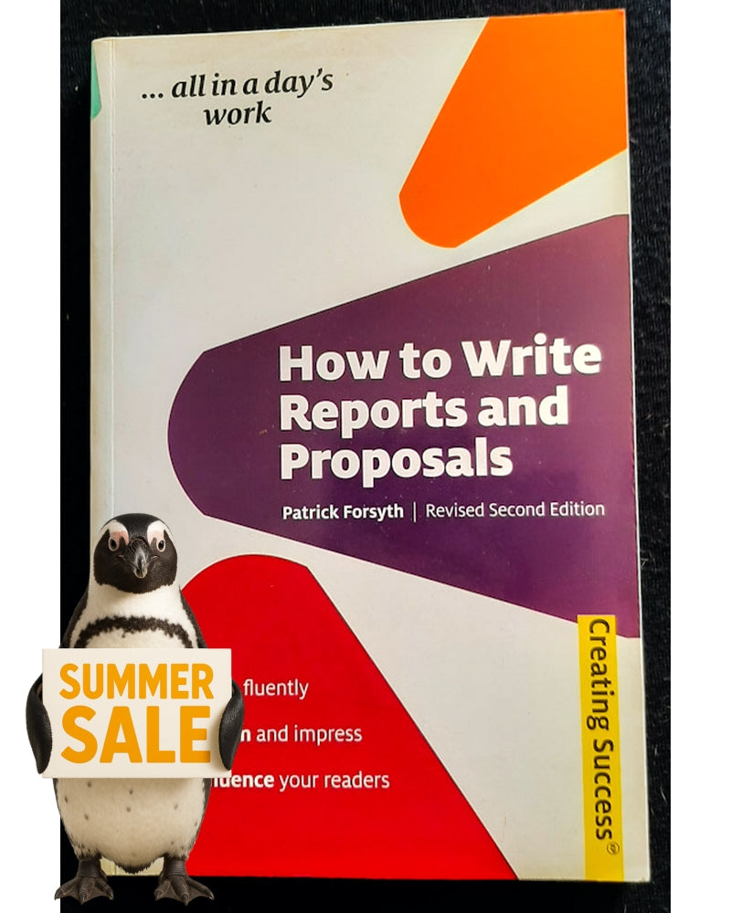 Front Cover Of How to Write Reports and Proposals (Patrick Forsyth)
