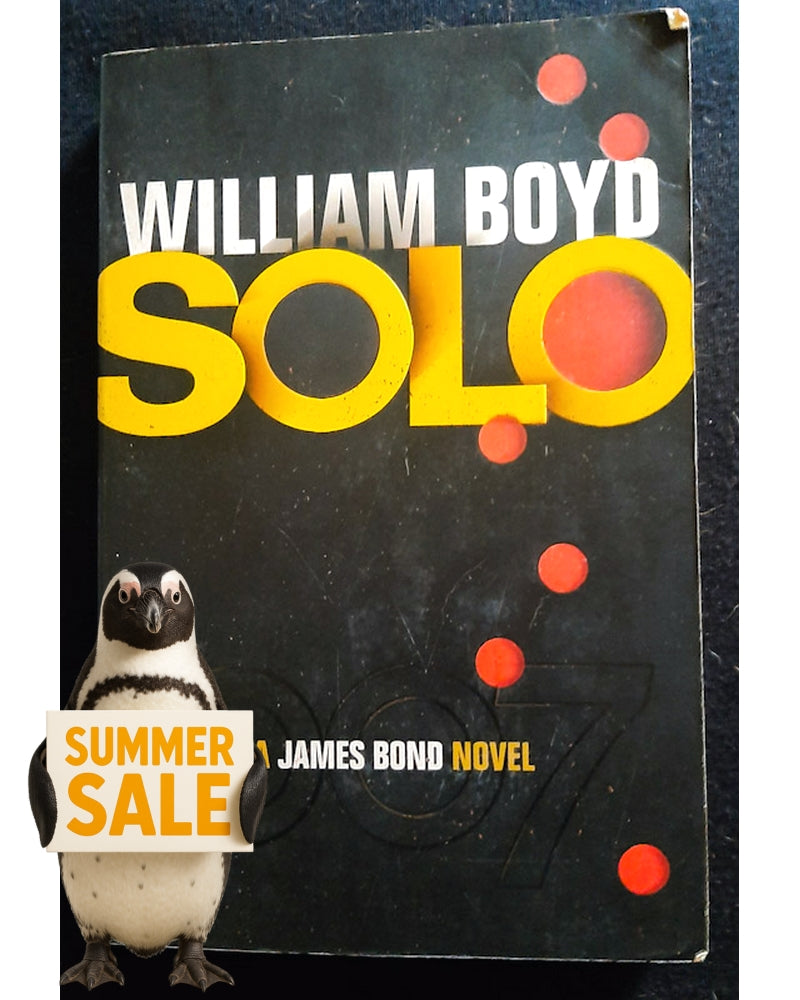 Front Cover Of Solo (James Bond - Extended Series #46) (William Boyd)