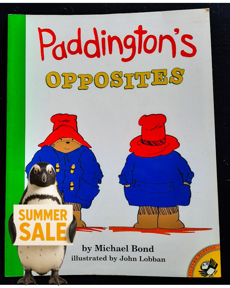 Front Cover Of Paddington's Opposites (Michael Bond)