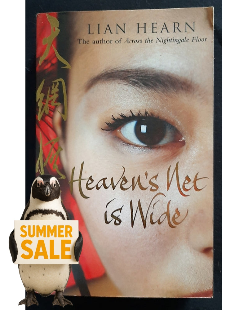 Front Cover Of Heaven's Net Is Wide (Tales of the Otori #0 ) (LIAN HEARN)