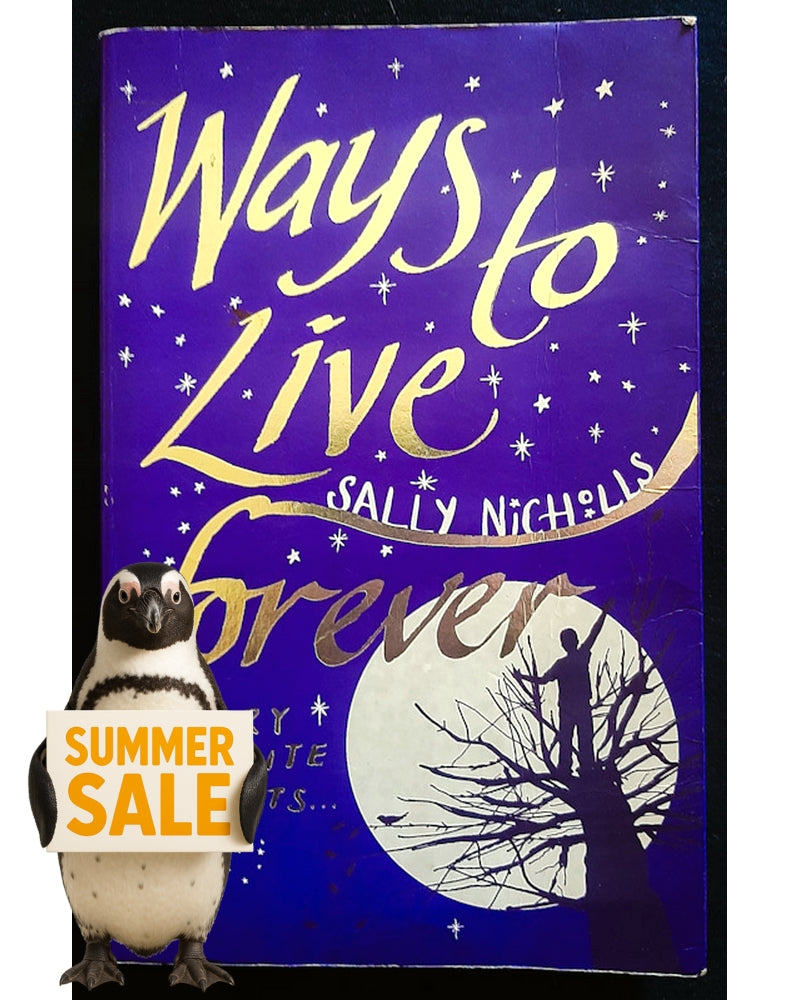 Front Cover Of Ways to Live Forever (Sally Nicholls)