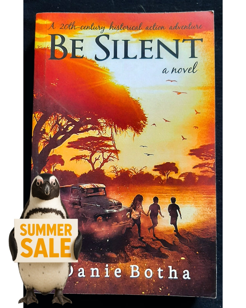Front Cover Of Be Silent (Danie Botha)