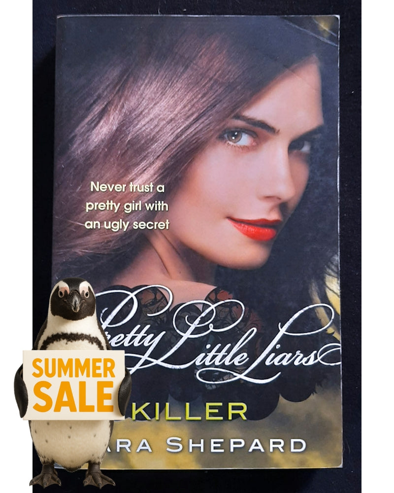 Front Cover Of Killer (Pretty Little Liars #6) (Sara Shepherd)