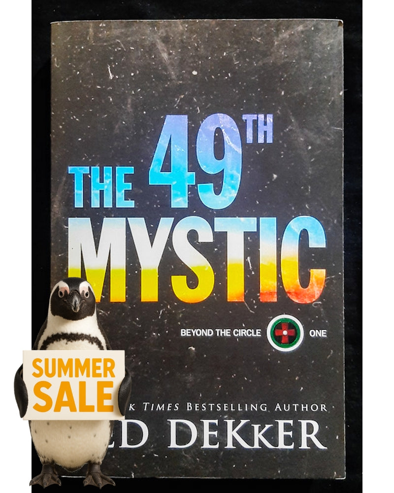 Front Cover Of The 49th Mystic (Beyond the Circle #1) (Ted Dekker)