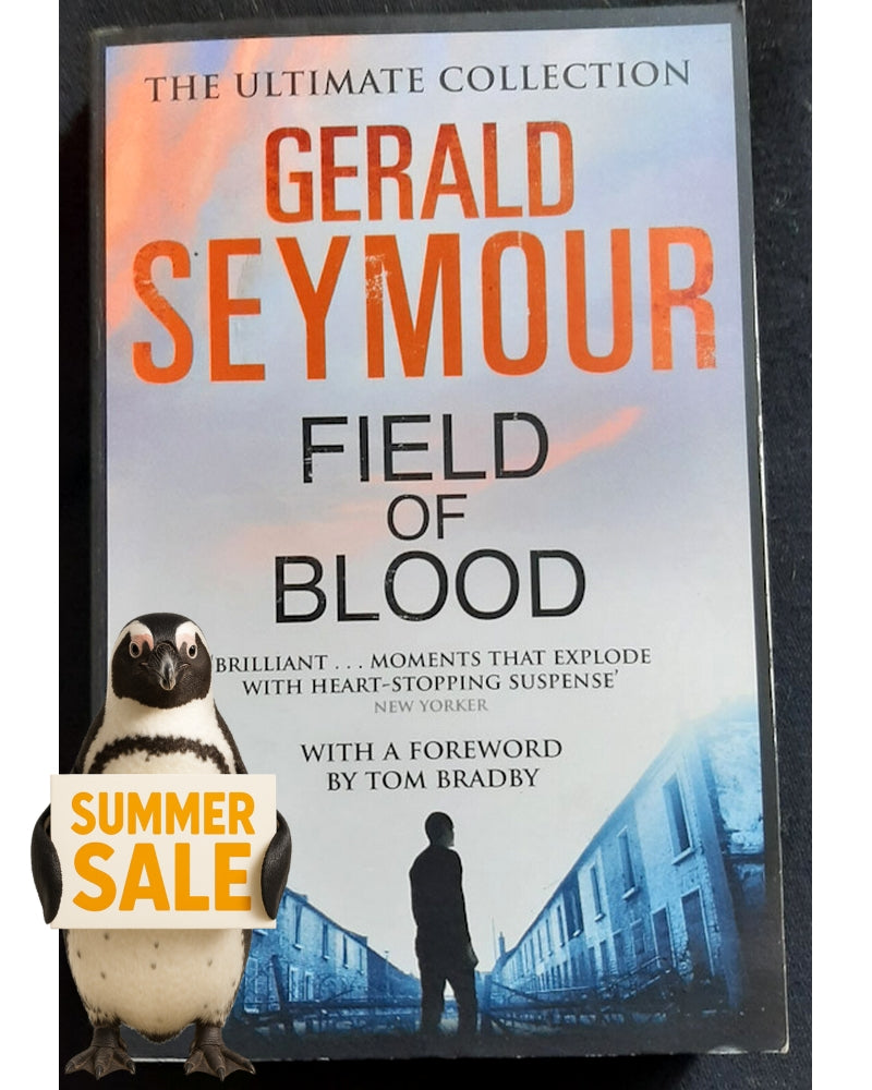 Front Cover Of Field Of Blood (GERALD SEYMOUR)