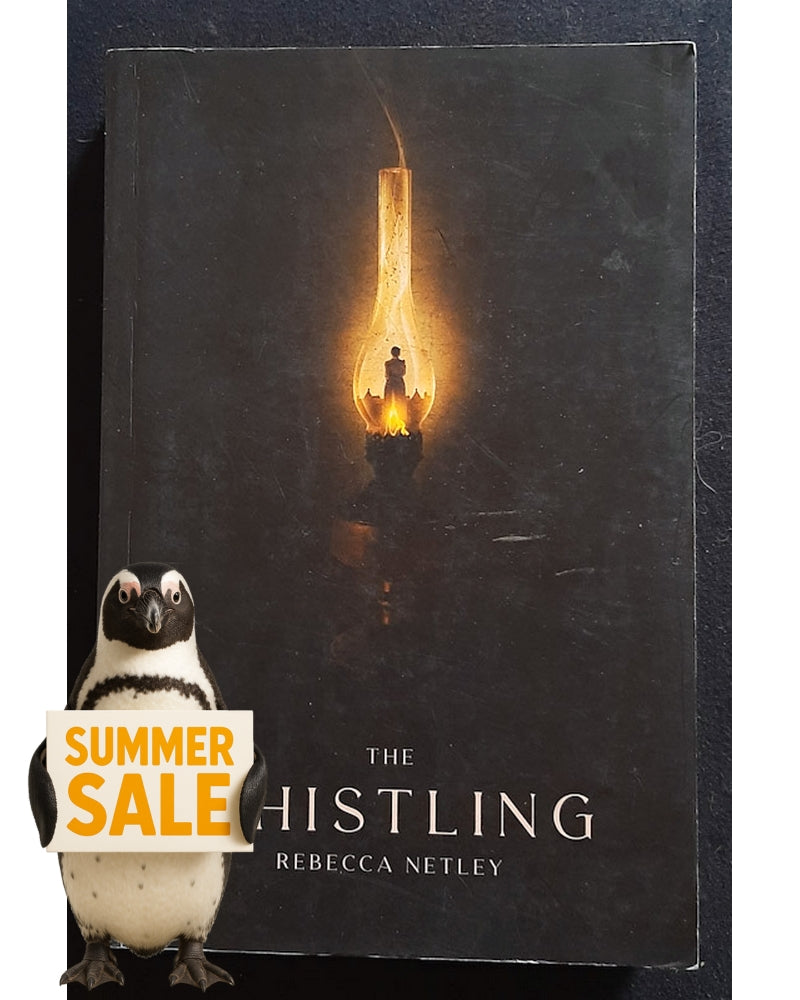 Front Cover Of The Whistling (Rebecca Netley)