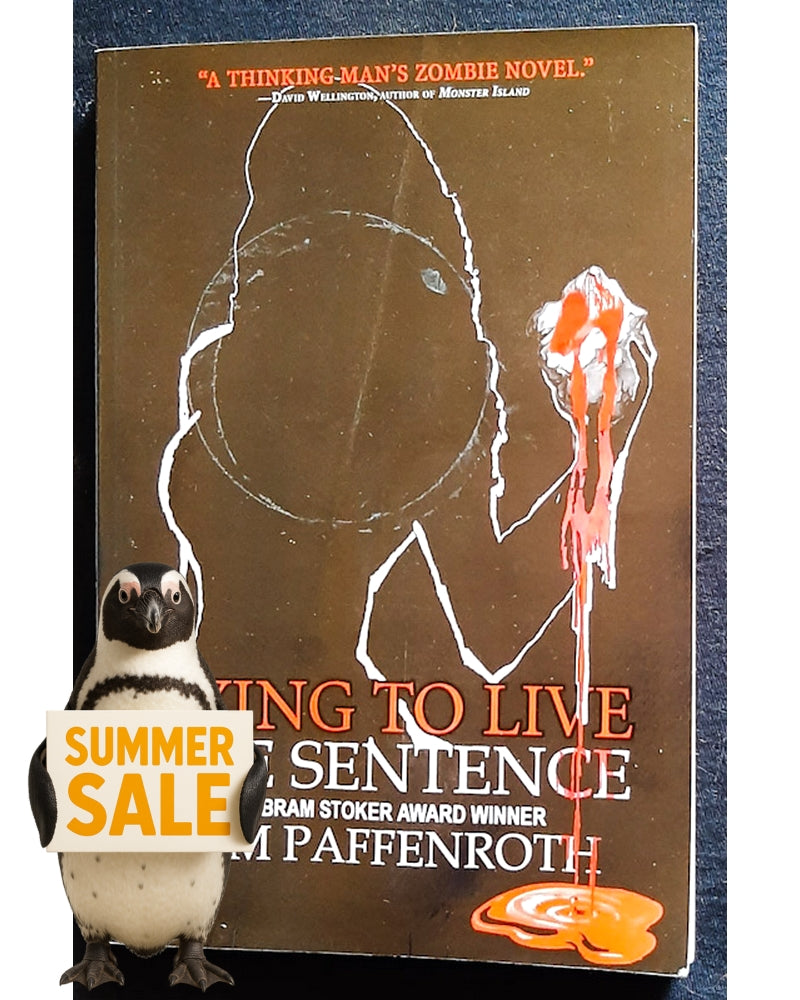 Front Cover Of Life Sentence (Dying to Live #2) (Kim Paffenroth)