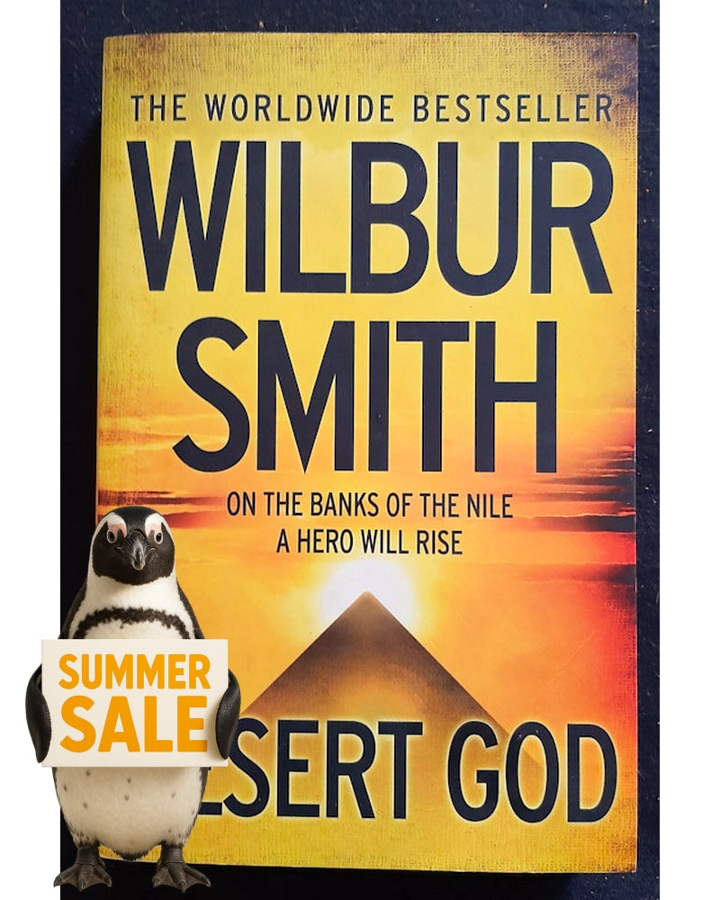 Front Cover Of Desert God (Ancient Egypt #5) (Wilbur Smith)