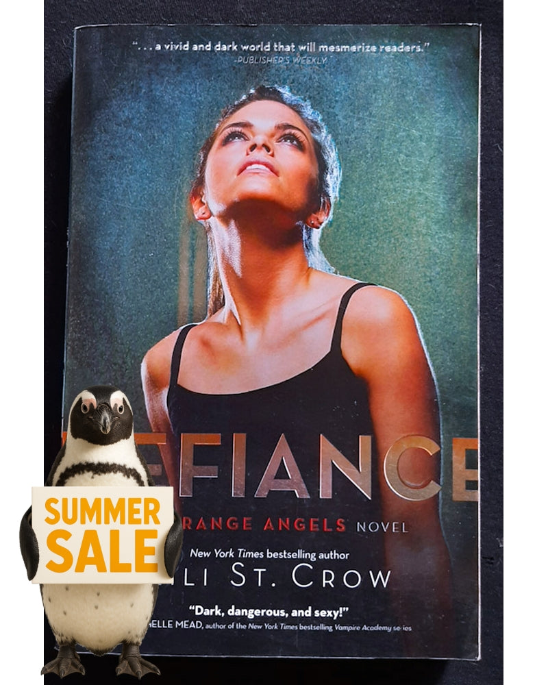 Front Cover Of Defiance (Strange Angels #4) (Lili St. Crow)