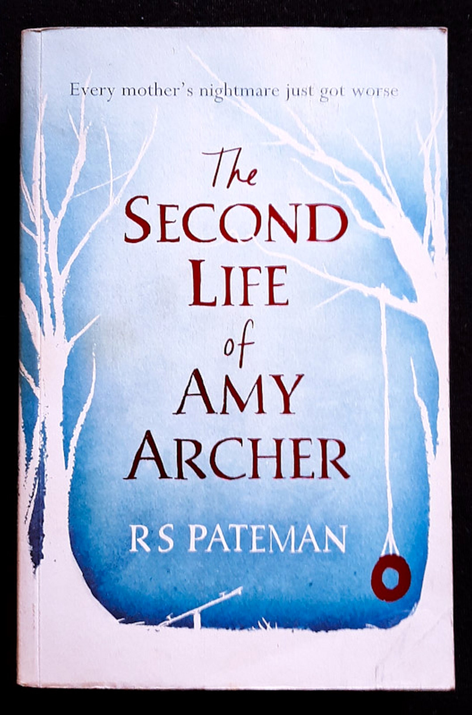 Front Cover Of The Second Life of Amy Archer (R.S. Pateman)