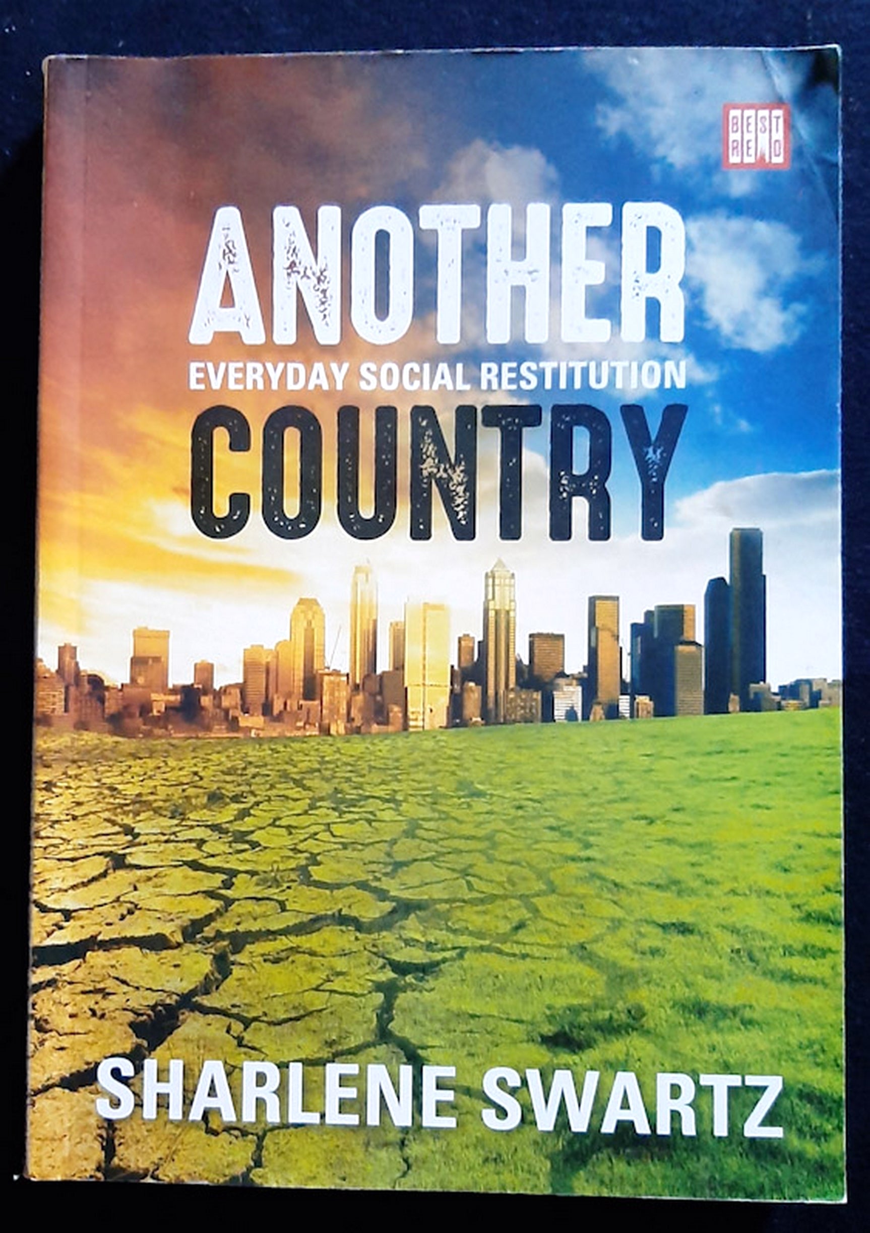 Front Cover Of Another Country: Everyday Social Restitution (Sharlene Swartz)