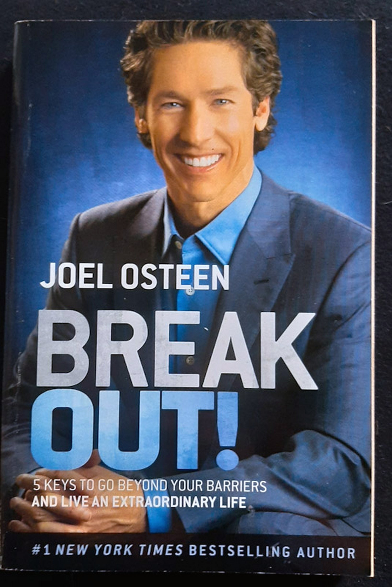 Front Cover Of Break Out!: 5 Keys to Go Beyond Your Barriers and Live an Extraordinary Life (Joel Osteen)