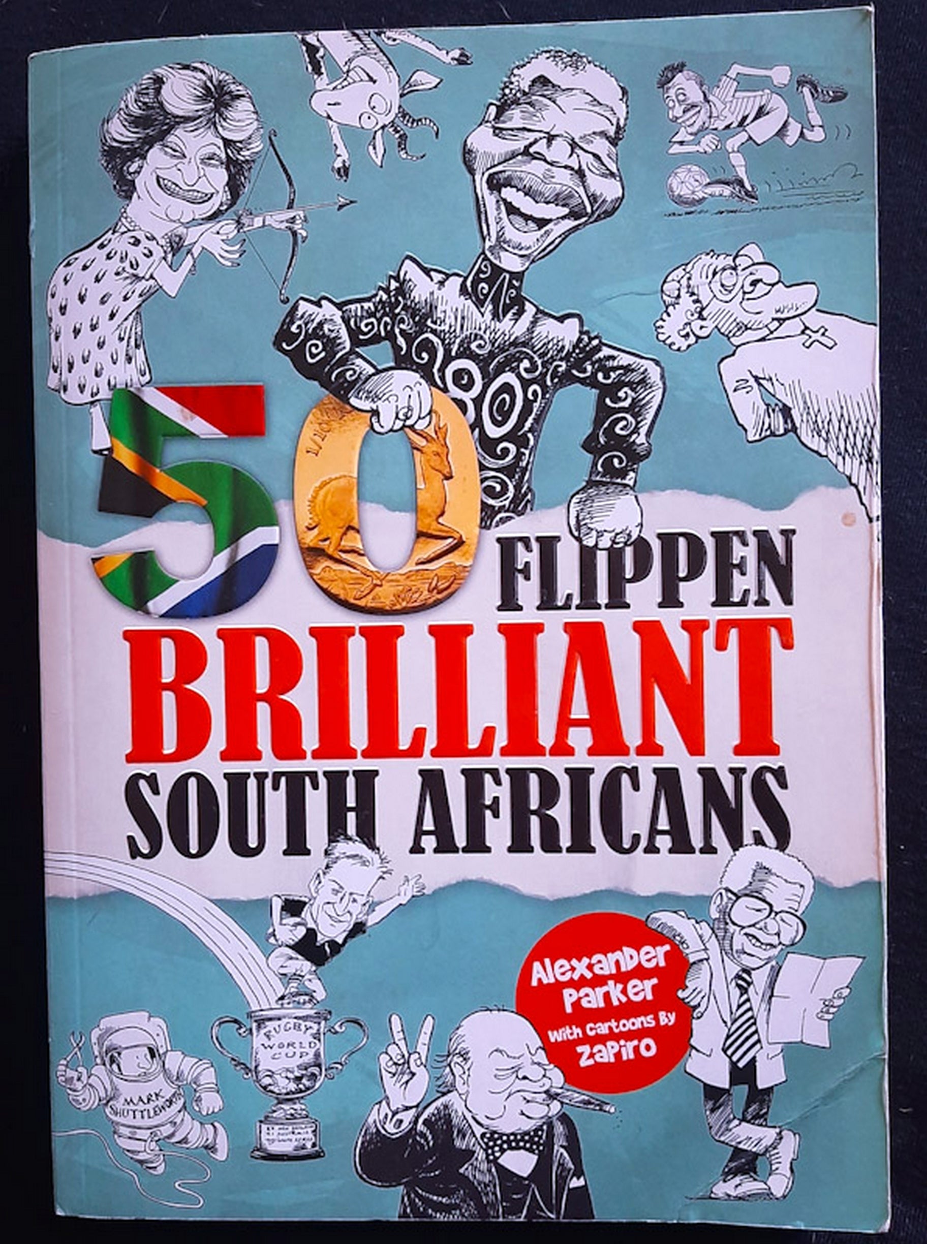 Front Cover Of 50 Flippen Brilliant South Africans (Alexander Parker)