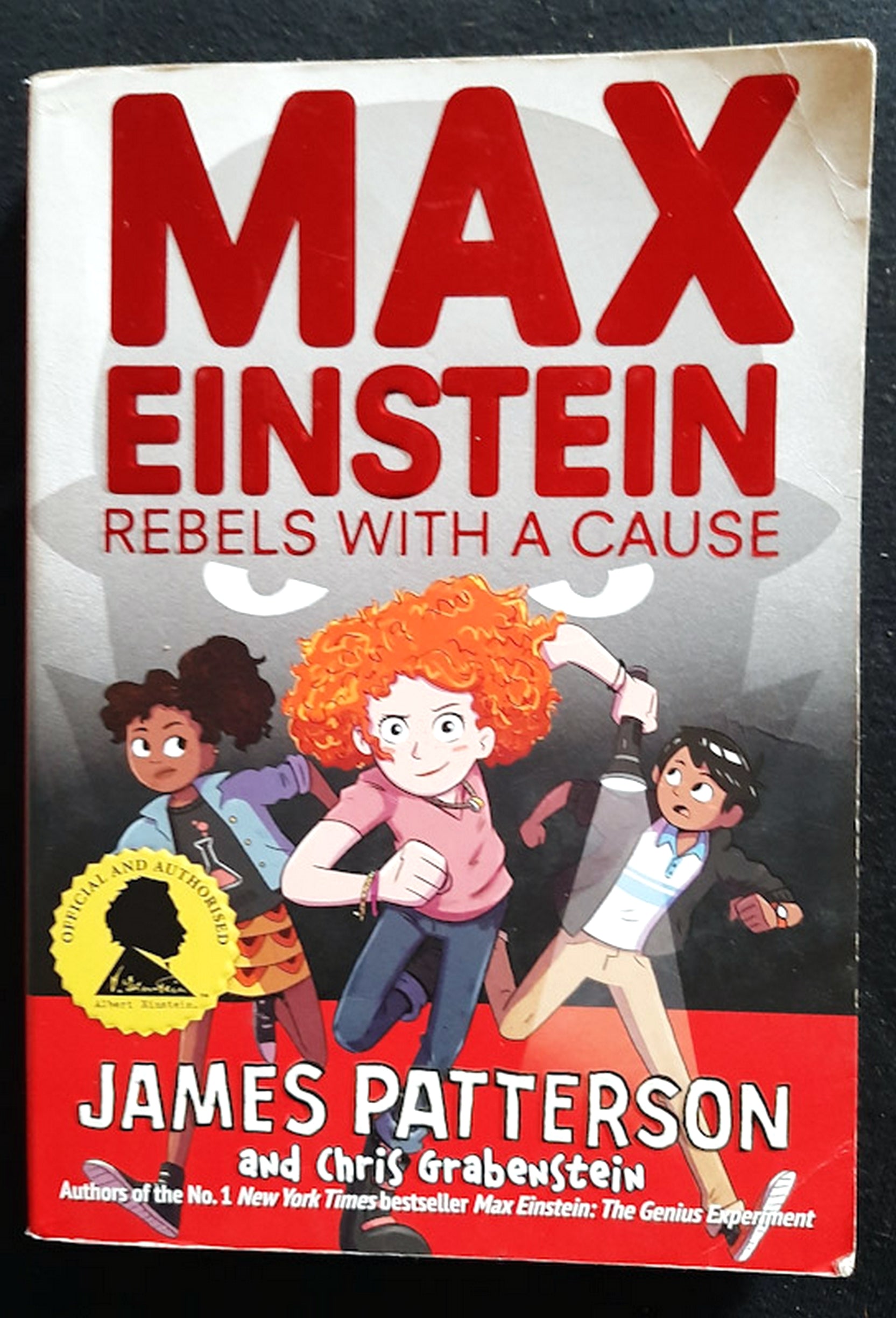 Front Cover Of Rebels with a Cause (Max Einstein #2) (James Patterson)