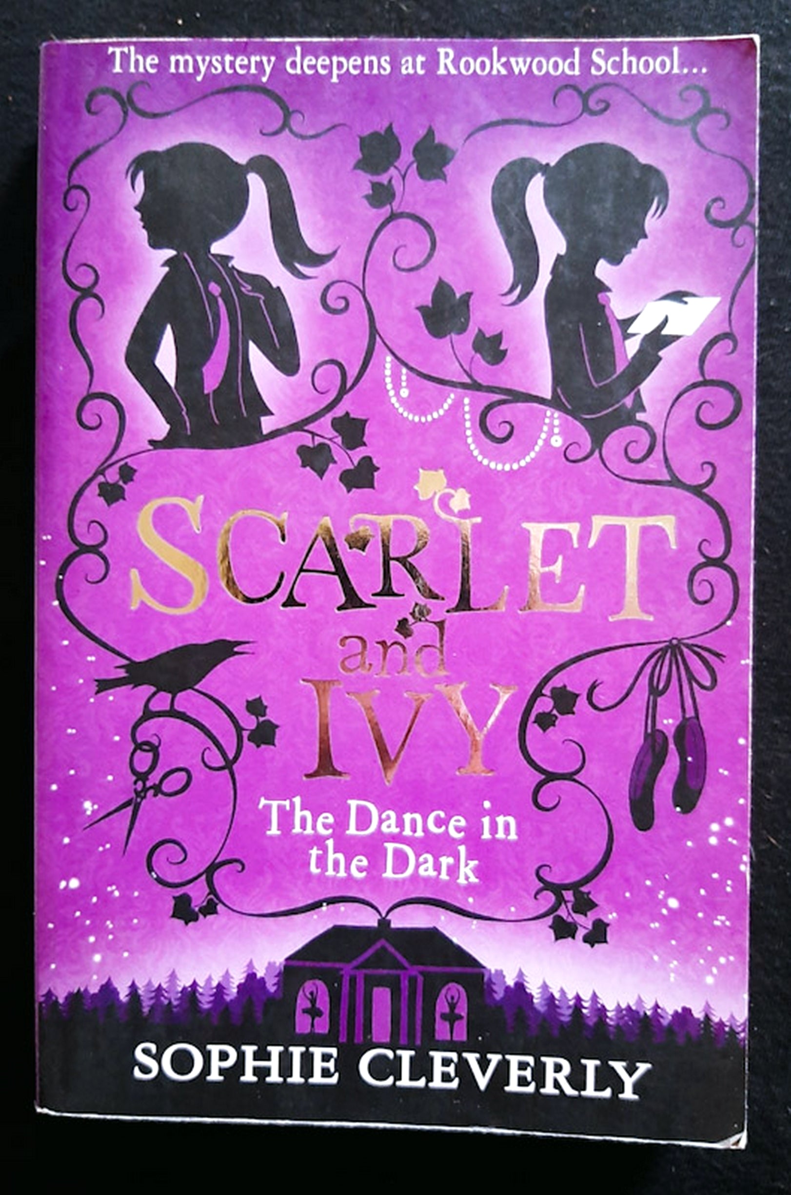 Front Cover Of The Dance in the Dark (Scarlet and Ivy #3) (Sophie Cleverly)