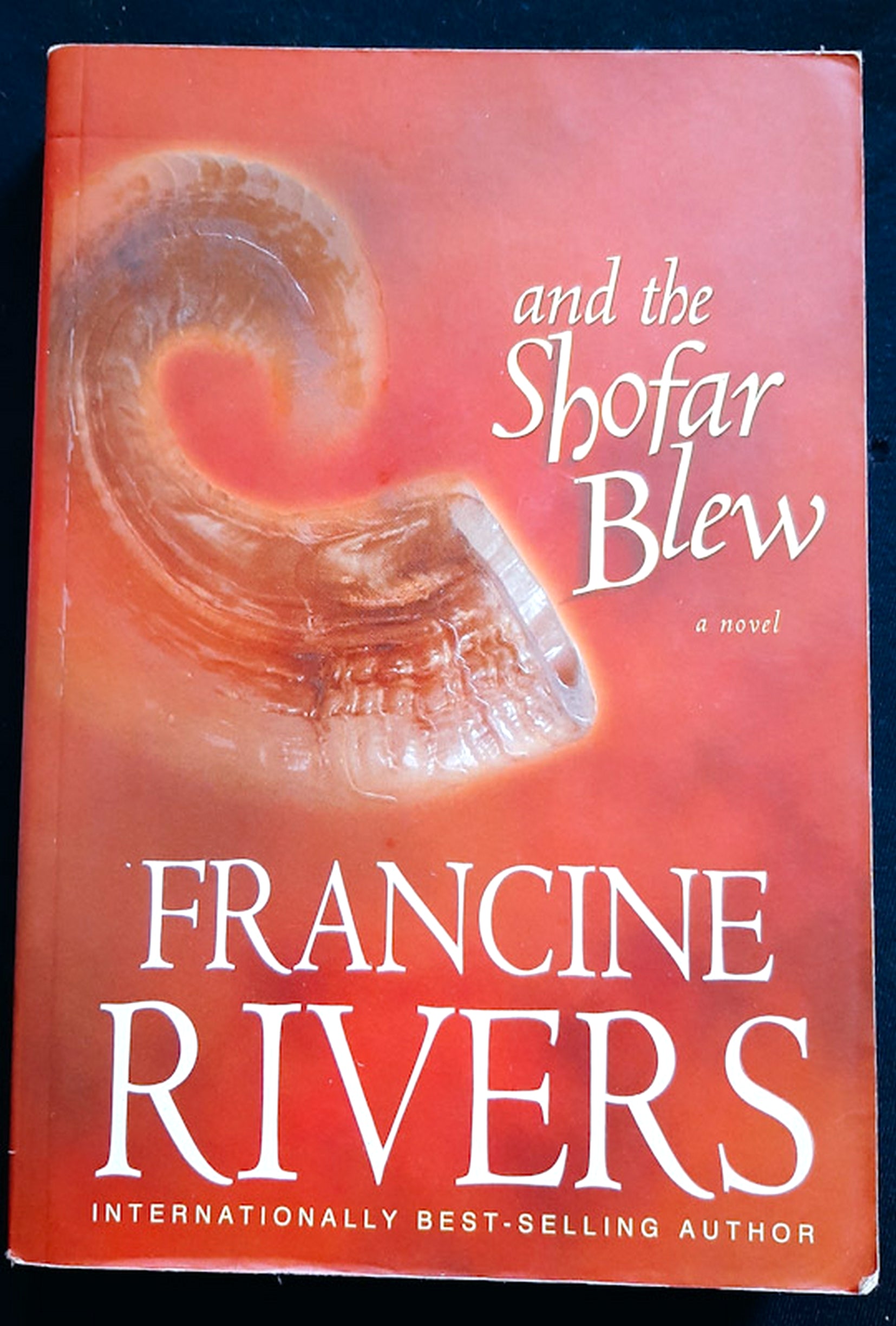 Front Cover Of And the Shofar Blew (Francine Rivers)