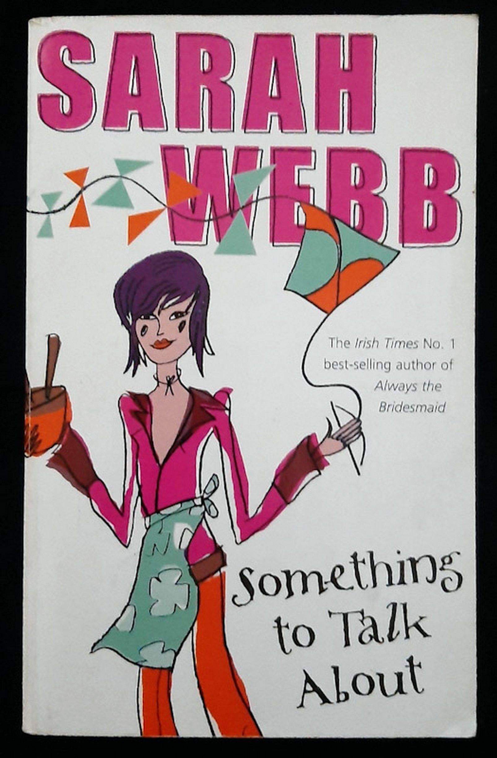 Front Cover Of Something to Talk About (Sarah Webb)