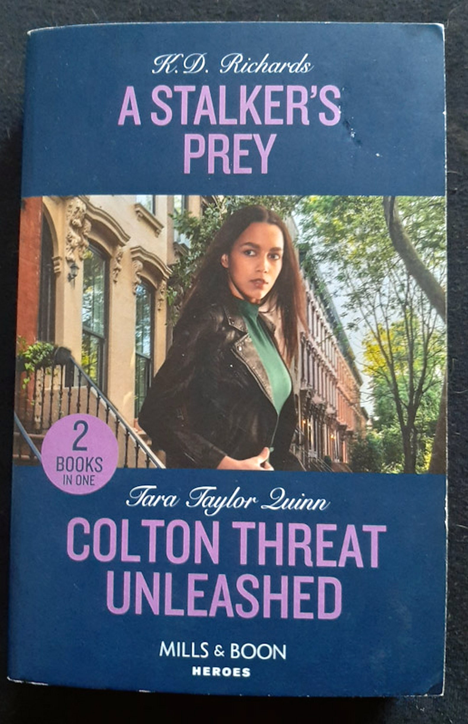 Front Cover Of A Stalker's Prey / Colton Threat Unleashed: A Stalker's Prey (West Investigations) / Colton Threat Unleashed (K. D. Richards, Tara Taylor Quinn)