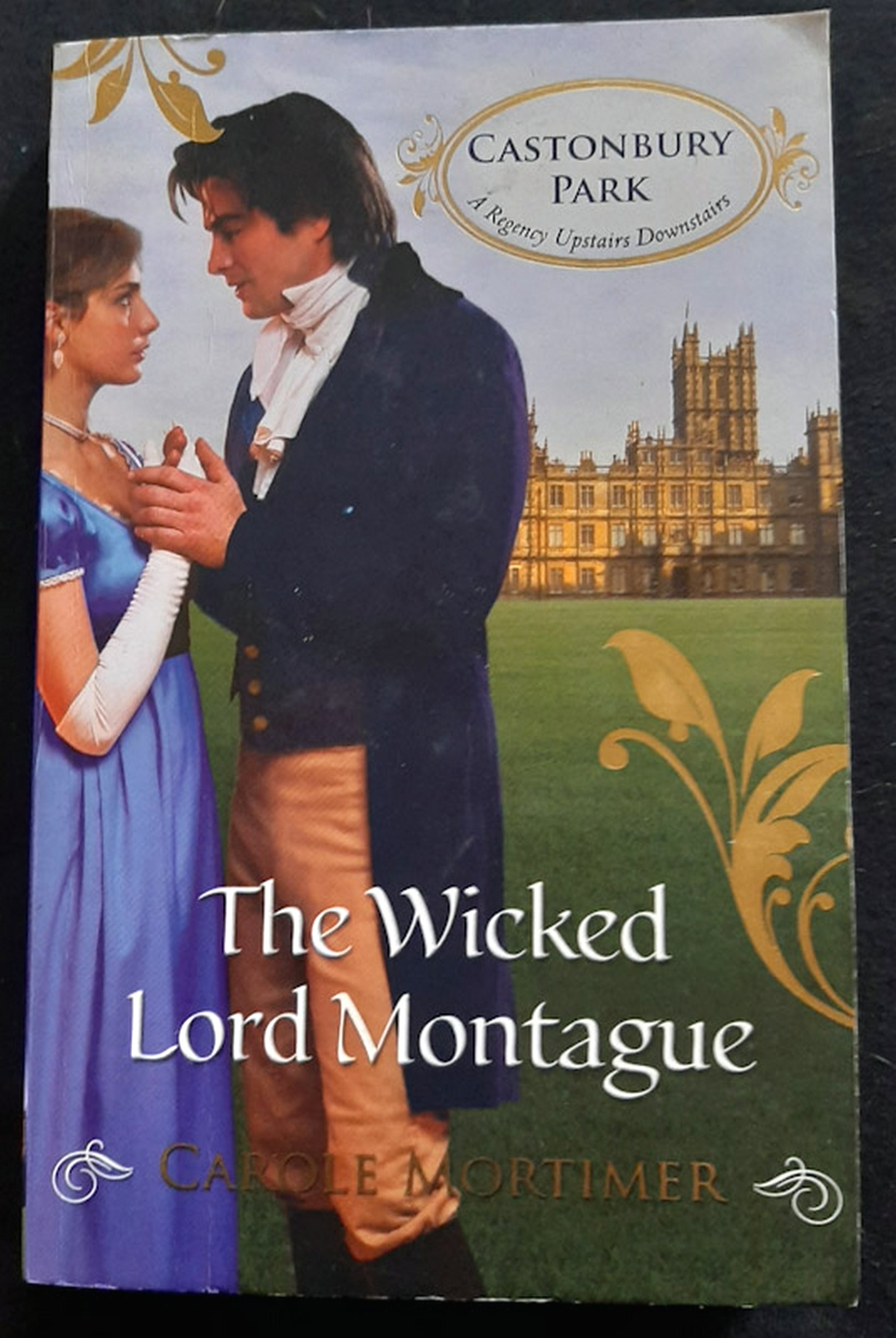 Front Cover Of The Wicked Lord Montague (Castonbury Park #1) (Carole Mortimer)