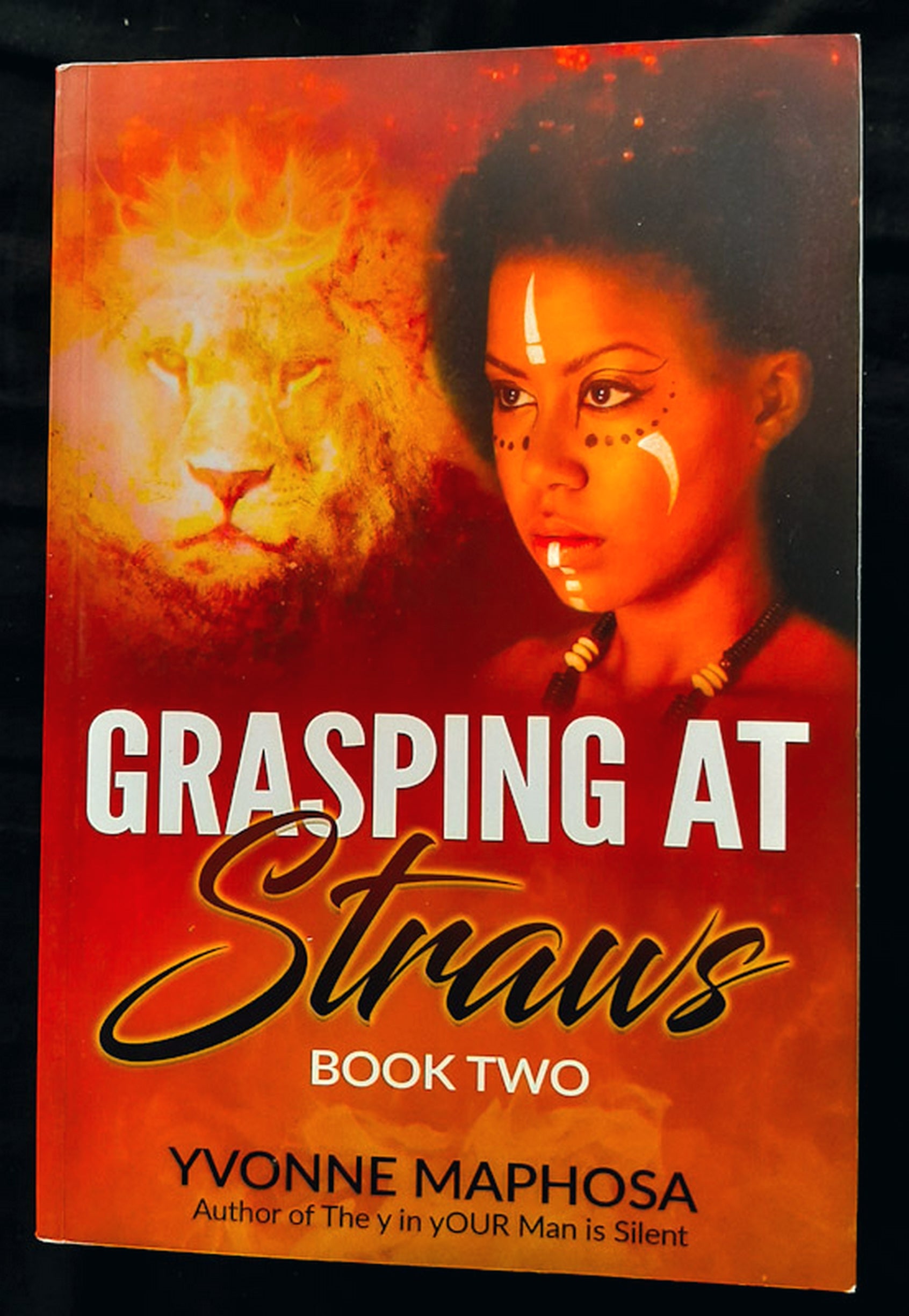 Front Cover Of Grasping At Straws - Book 2 (Yvonne Maphosa)