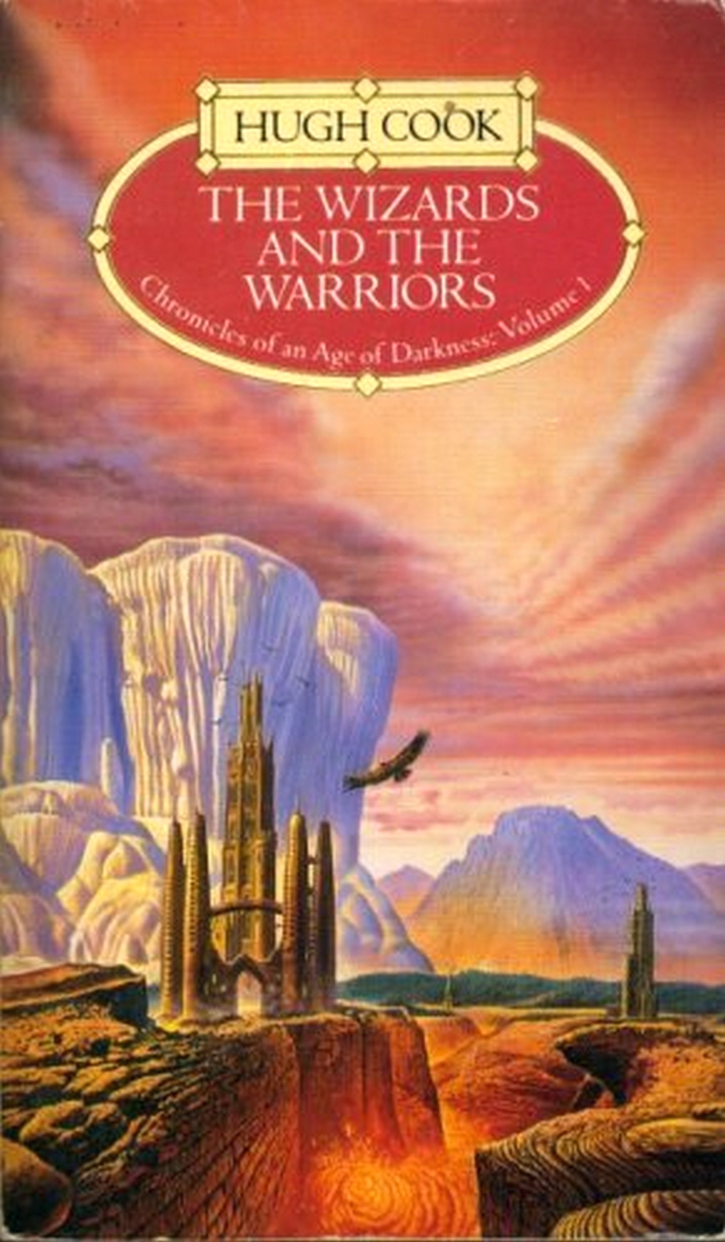 Front Cover Of The Wizards and the Warriors (Chronicles of an Age of Darkness #1) (Hugh Cook)
