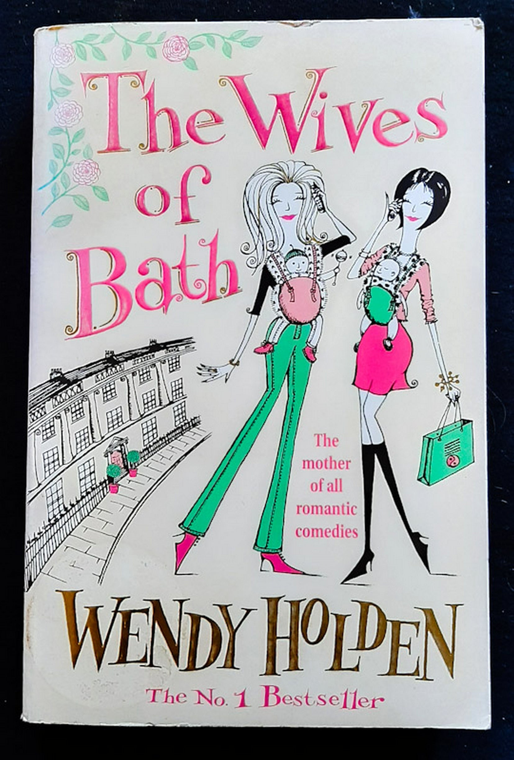 Front Cover Of The Wives of Bath (Wendy Holden)