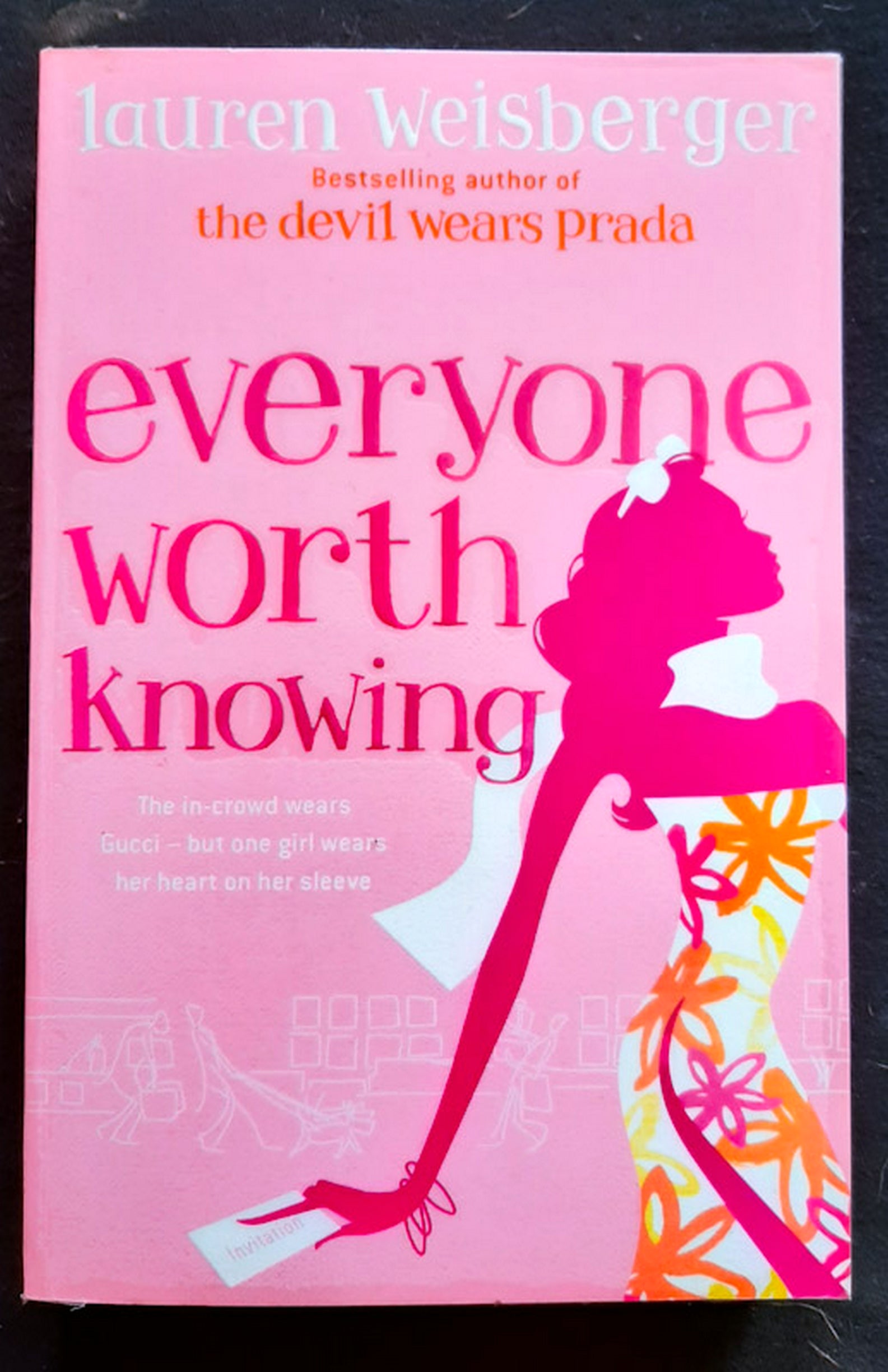 Front Cover Of Everyone Worth Knowing (Lauren Weisberger)